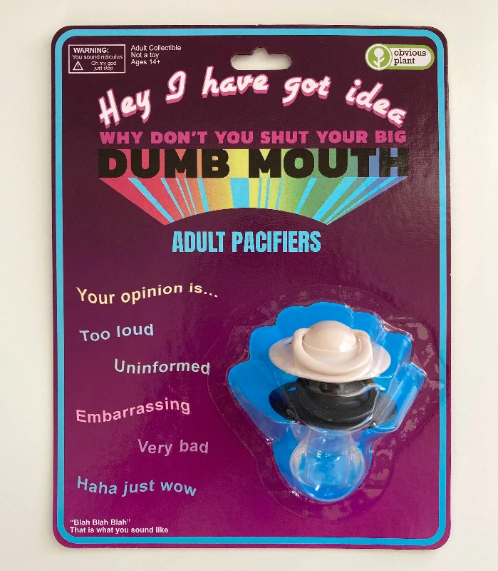 Pet toysShut Your Big, Dumb Mouth - Adult Pacifiers