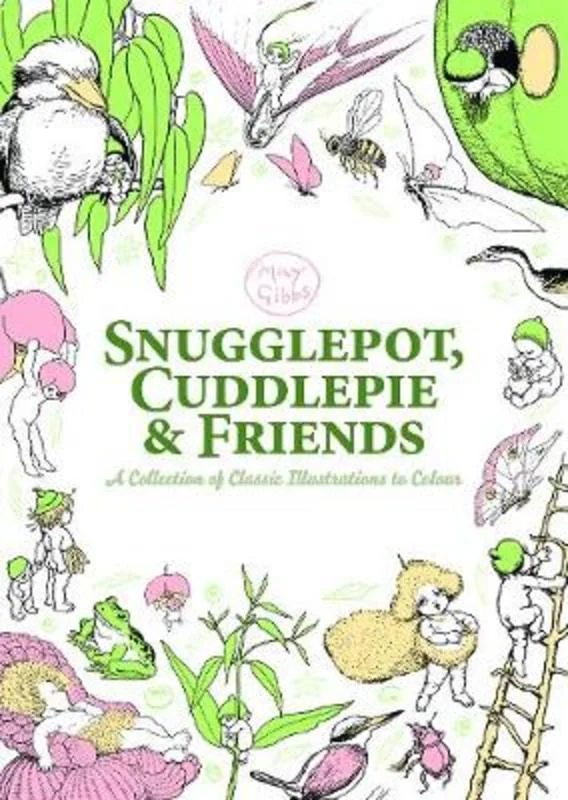 - Teething and chewing toys for puppiesMay Gibbs: Snugglepot, Cuddlepie & Friends Adult Colouring