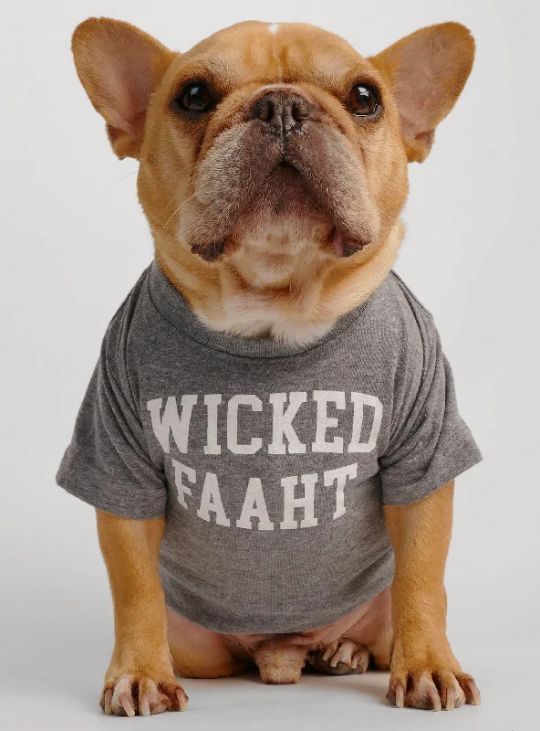 Combined with specific occasions:Wicked Faaht Dog Tee