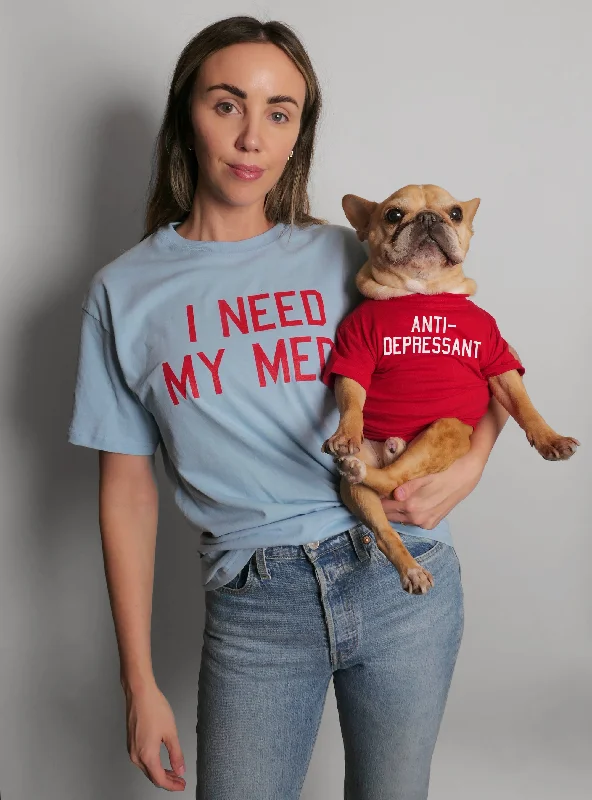 Pet ClothesI Need My Meds T-Shirt Set