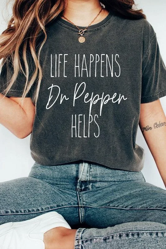 Life Happens Dr. Pepper Helps Comfort Colors Tee S-XL