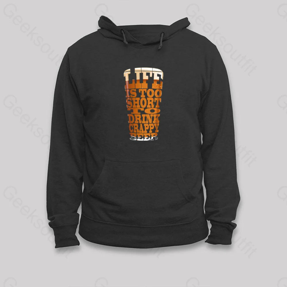 Crappy Beer Hoodie