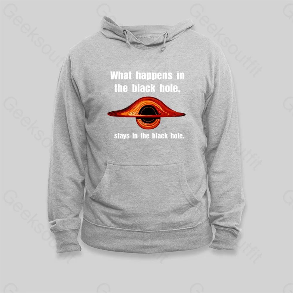 What Happens in The Black Hole Hoodie