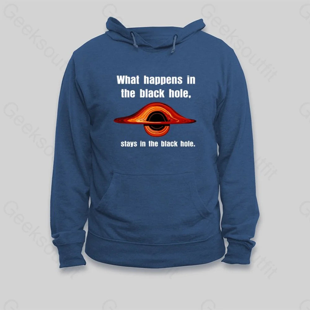 What Happens in The Black Hole Hoodie