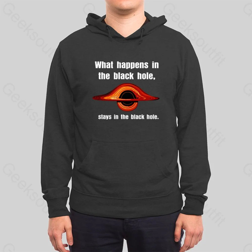 What Happens in The Black Hole Hoodie